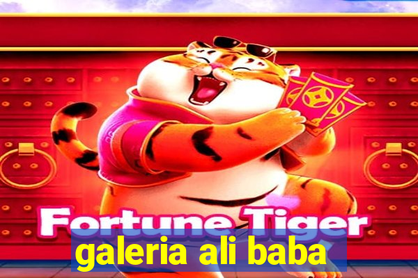 galeria ali baba